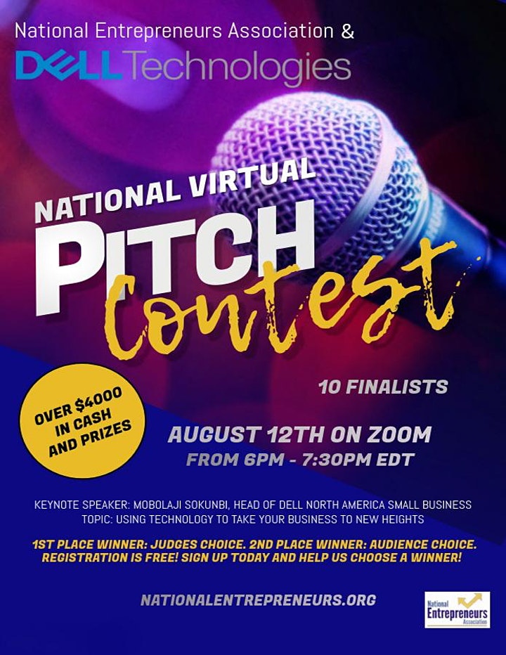 National Virtual Pitch Contest, August 12th on Zoom from 6pm to 7:30pm EDT. There are 10 finalists. Picture of microphone with details about the event.